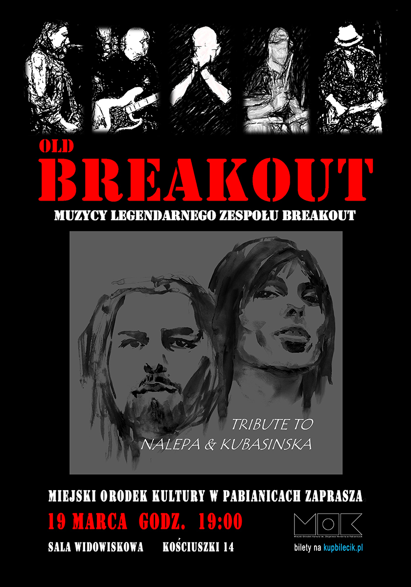 koncert Old Breakout - Tribute to Nalepa 