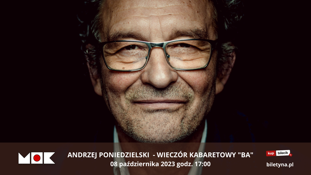 Andrzej Poniedzielski Wieczór Kabaretowy 
