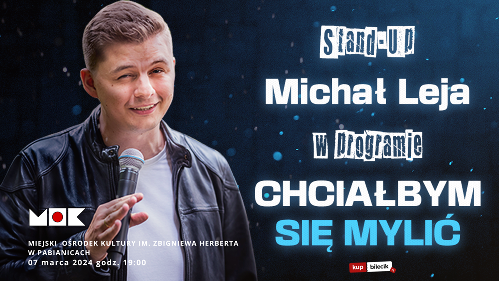 Michał Leja STAND-UP 
