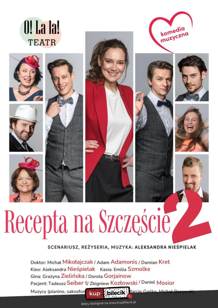 Recepta na szczęście 2 – Spektakl Teatralny