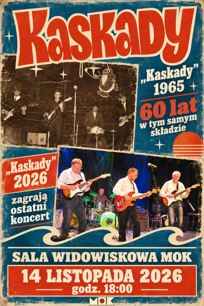 KASKADY – 60 lat wspólnej historii. Jubileuszowy i ostatni koncert